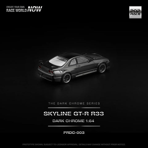 POPRACE 1/64 R33 GT-R DARK CHROME PRDC003